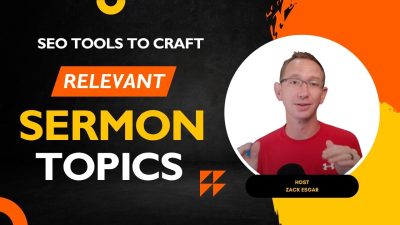 How to Use SEO Tools to Craft Relevant Sermon Topics